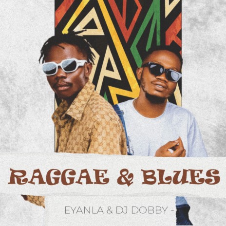 Raggae & Blues ft. Dj Dobby | Boomplay Music