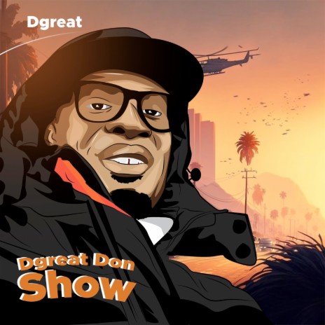 Dgreat Don Show ft. Leggy jay | Boomplay Music