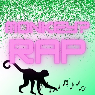 Monkey Rap