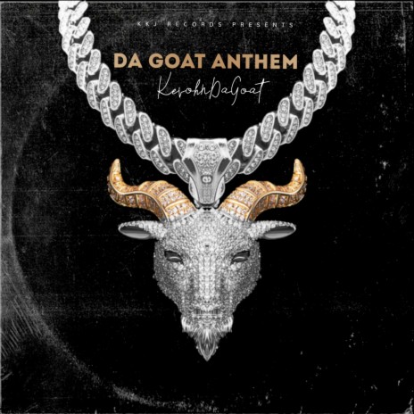 Da Goat Anthem | Boomplay Music