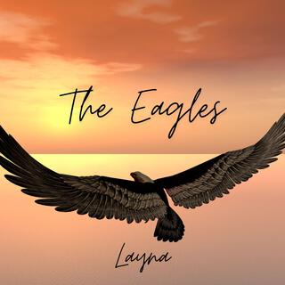 The Eagles lyrics | Boomplay Music