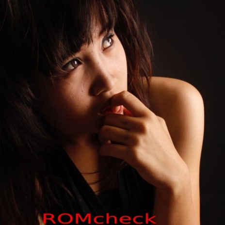 ROMcheck | Boomplay Music