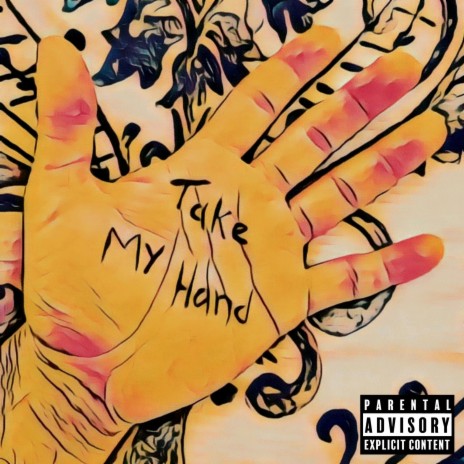 Take My Hand | Boomplay Music