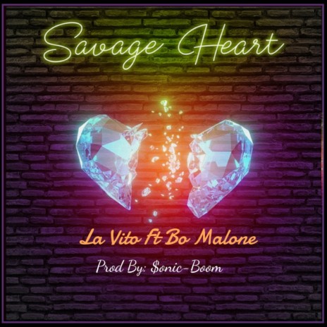 Savage Heart ft. Bo Malone | Boomplay Music