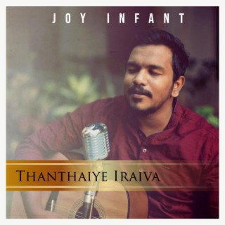 Thanthaiye Iraiva (Tamil Catholic Hymn)