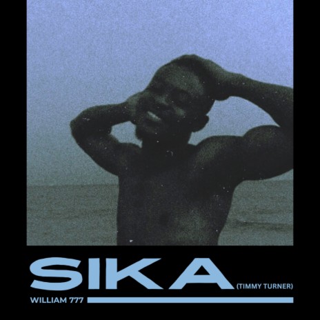 Sika (Timmy Turner) | Boomplay Music