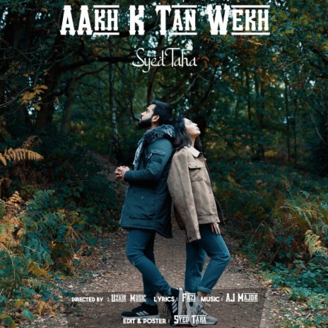 Aakh K Tan Wekh | Boomplay Music