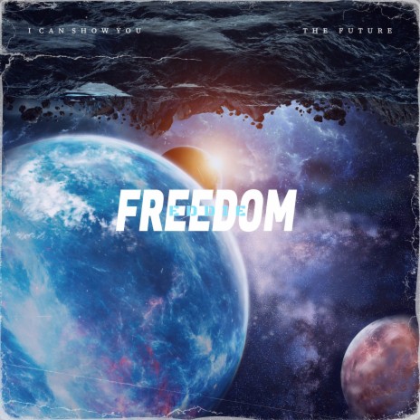 FREEDOM! | Boomplay Music