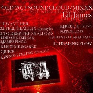 OLD 2021 SOUNDCLOUD/MIXXX