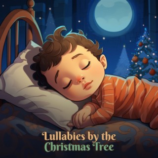 Lullabies by the Christmas Tree