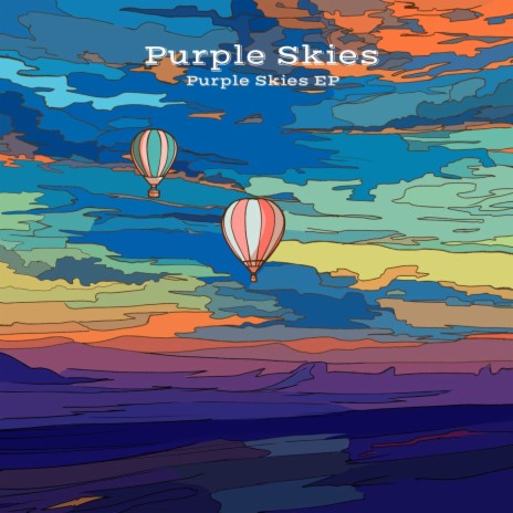 Purple Skies | Boomplay Music