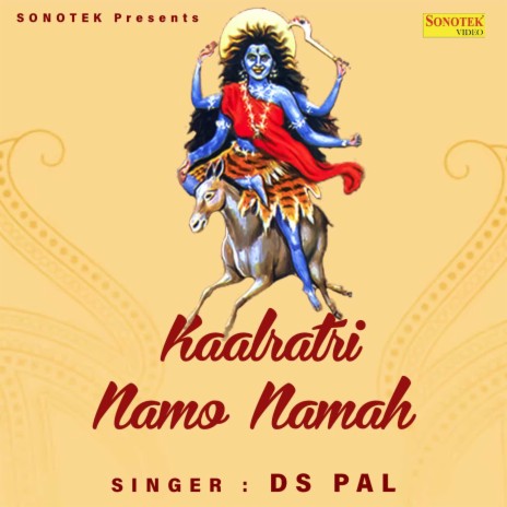 Kaalratri Namo Namah | Boomplay Music