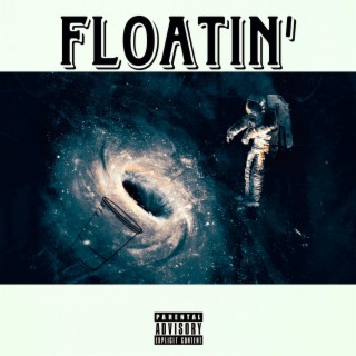 Floatin'