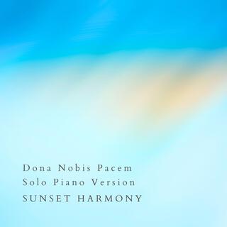 Dona Nobis Pacem (Solo Piano Version)