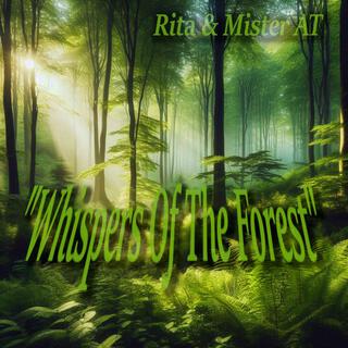 Whispers Of The Forest