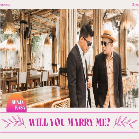 Will You Marry Me? | Boomplay Music