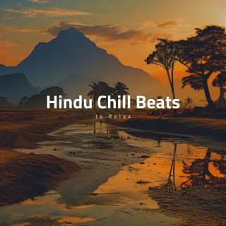 Hindu Chill Beats to Relax