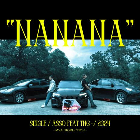 NANANA ft. ASSO | Boomplay Music