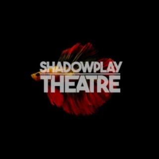 Shadowplay Theatre
