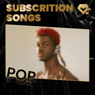 Pop Subscription Songs