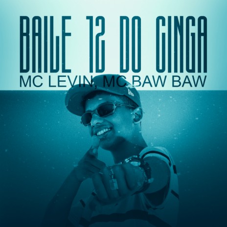 Baile 12 do Cinga (Remix) ft. MC Levin & MC Baw Baw | Boomplay Music