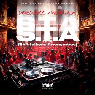 Shit Talkers Anonymous (S.T.A)