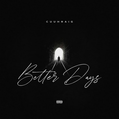 Better Days | Boomplay Music