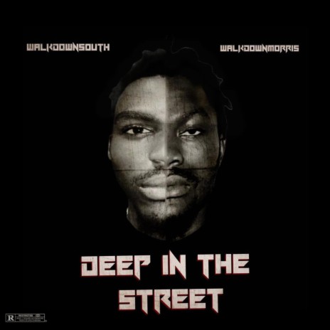 Deep in the street | Boomplay Music