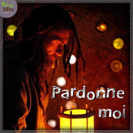 Pardonne moi | Boomplay Music