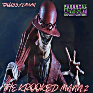 The Krooked Mann 2