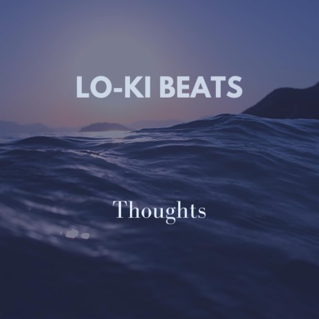 Thoughts | Boomplay Music