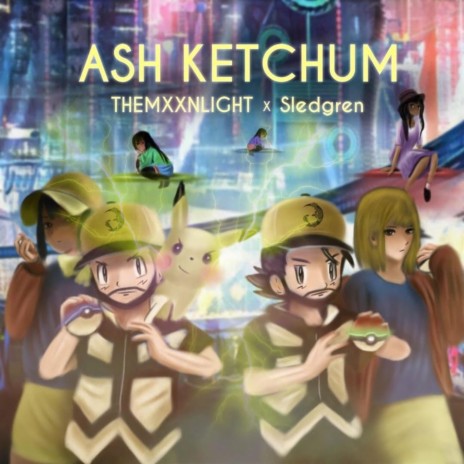 Ash Ketchum | Boomplay Music