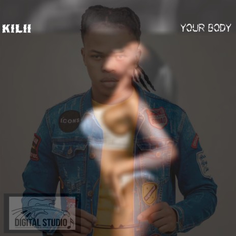 Your Body ft. Kilii | Boomplay Music