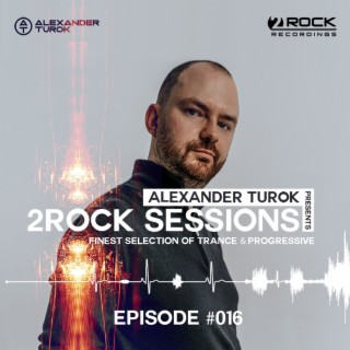 2Rock Sessions (Episode 016)