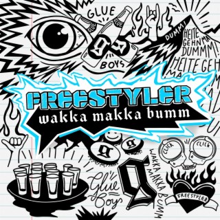 Freestyler (Wakka Makka Bumm) ft. Turnup Tun lyrics | Boomplay Music