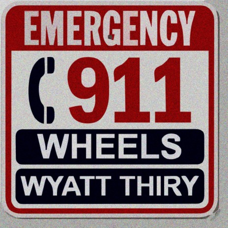 911 ft. WHEELS | Boomplay Music