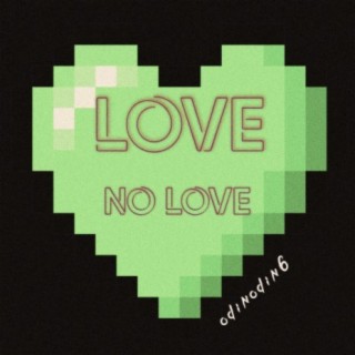 Love/nolove