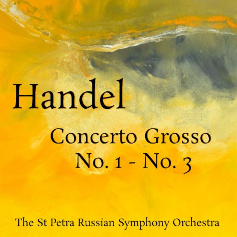 Concerto Grosso No. 2, Op. 6: III | Boomplay Music