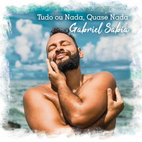 Tudo ou Nada, Quase Nada | Boomplay Music