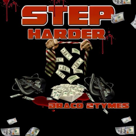 Step Harder | Boomplay Music