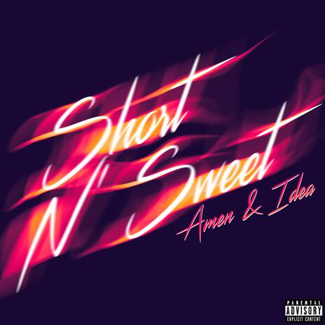 Short N' Sweet | Boomplay Music