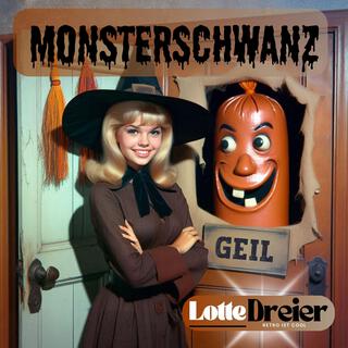 Monsterschwanz (Remaster 1973)