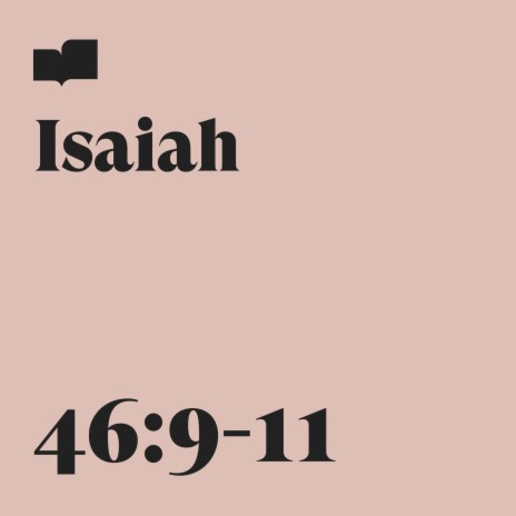 Isaiah 46:9-11 ft. Ryan Gikas & Kristi Hepp | Boomplay Music