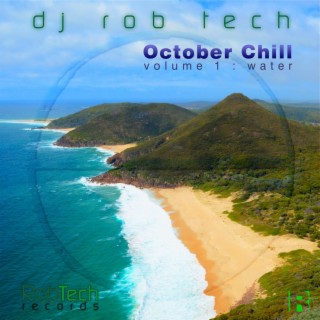 October Chill Vol. 1: Water