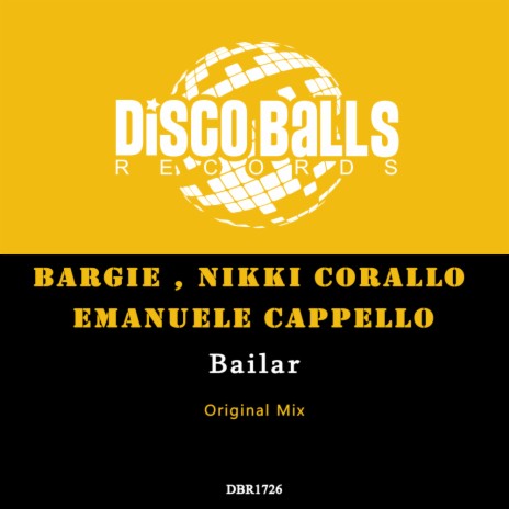 Bailar ft. Nikki Corallo & Emanuele Cappello