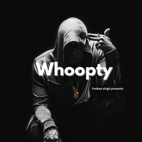 Whoopty ft. Happy singh | Boomplay Music