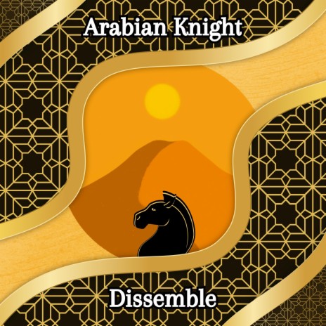 Arabian Knight | Boomplay Music