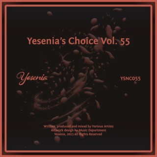 Yesenia's Choice, Vol. 55
