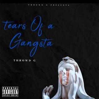 Tears of a Gangsta