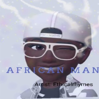 AFRICAN MAN lyrics | Boomplay Music